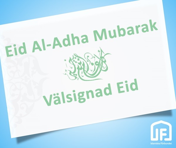 EID AL-ADHA INFALLER PÅ FREDAG DEN 1:A SEPTEMBER